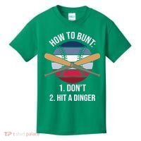 How To Bunt, Hit A Dinger Funny Baseball Gift For Player Sport Team Kids T-Shirt thumb 0