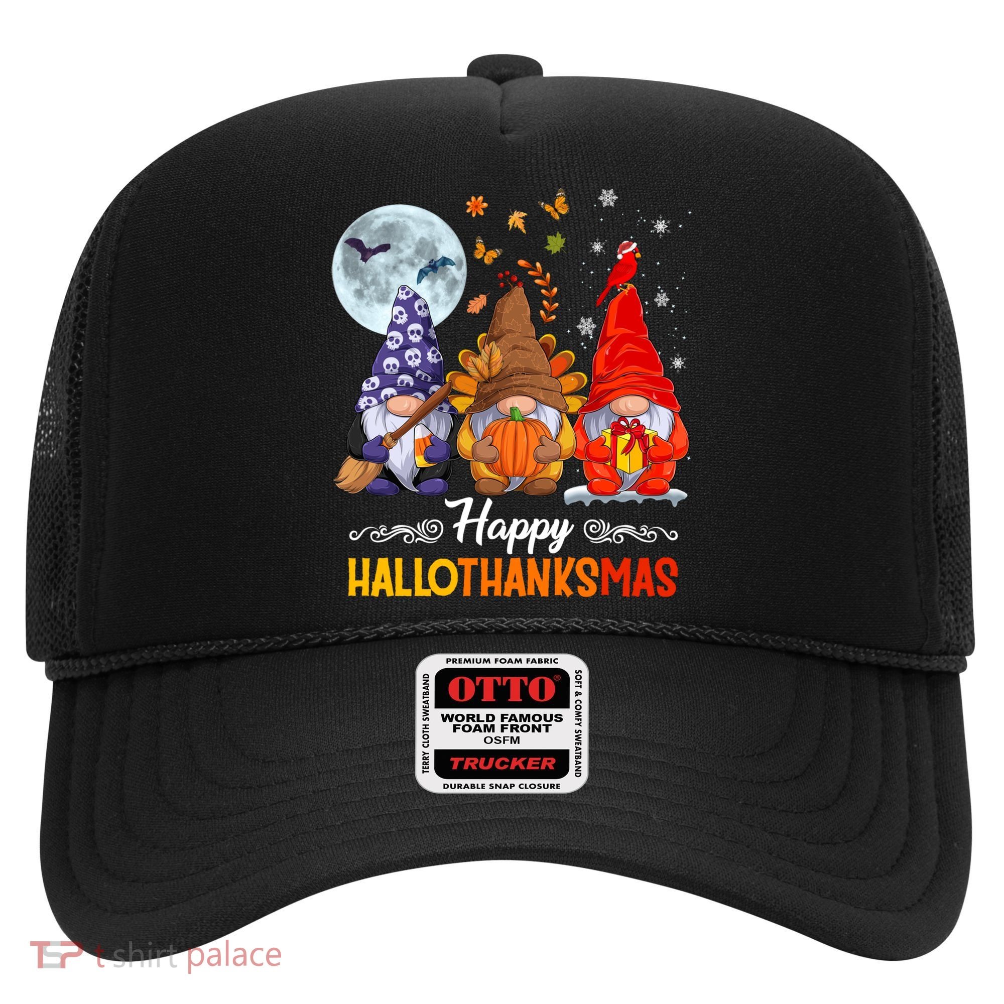 Halloween Thanksgiving Christmas Happy Hallothanksmas Gnomes Funny Gift Hat