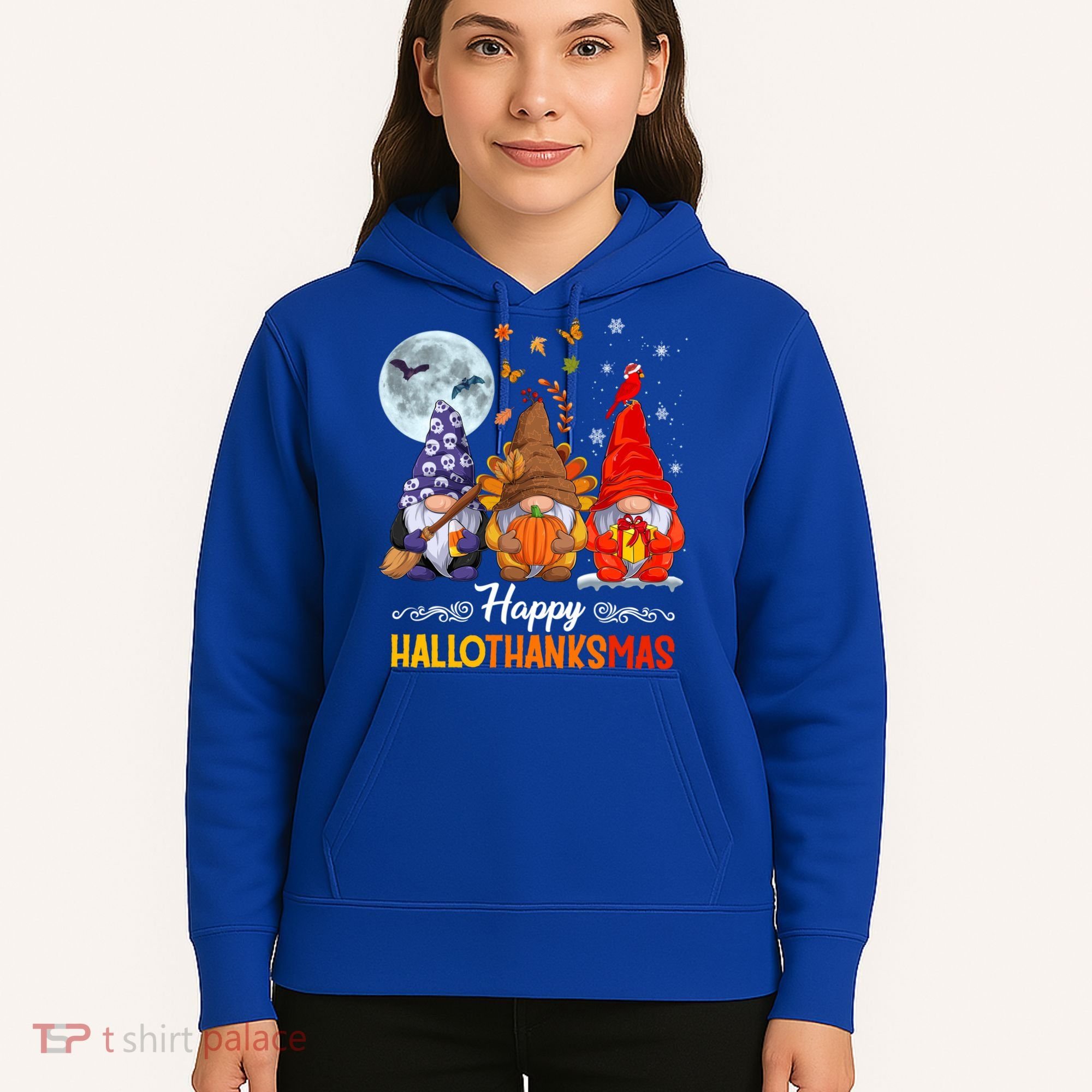 Halloween Thanksgiving Christmas Happy Hallothanksmas Gnomes Funny Gift Hoodie