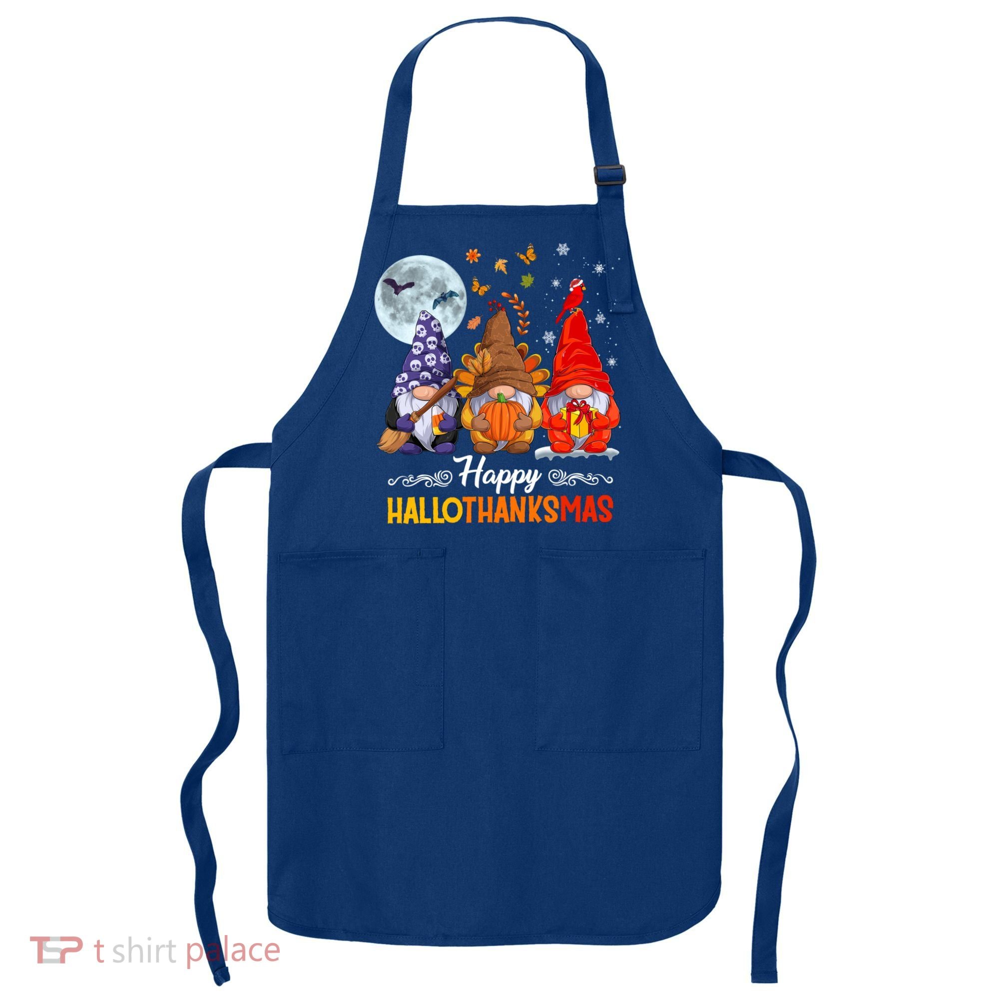 Halloween Thanksgiving Christmas Happy Hallothanksmas Gnomes Funny Gift Apron