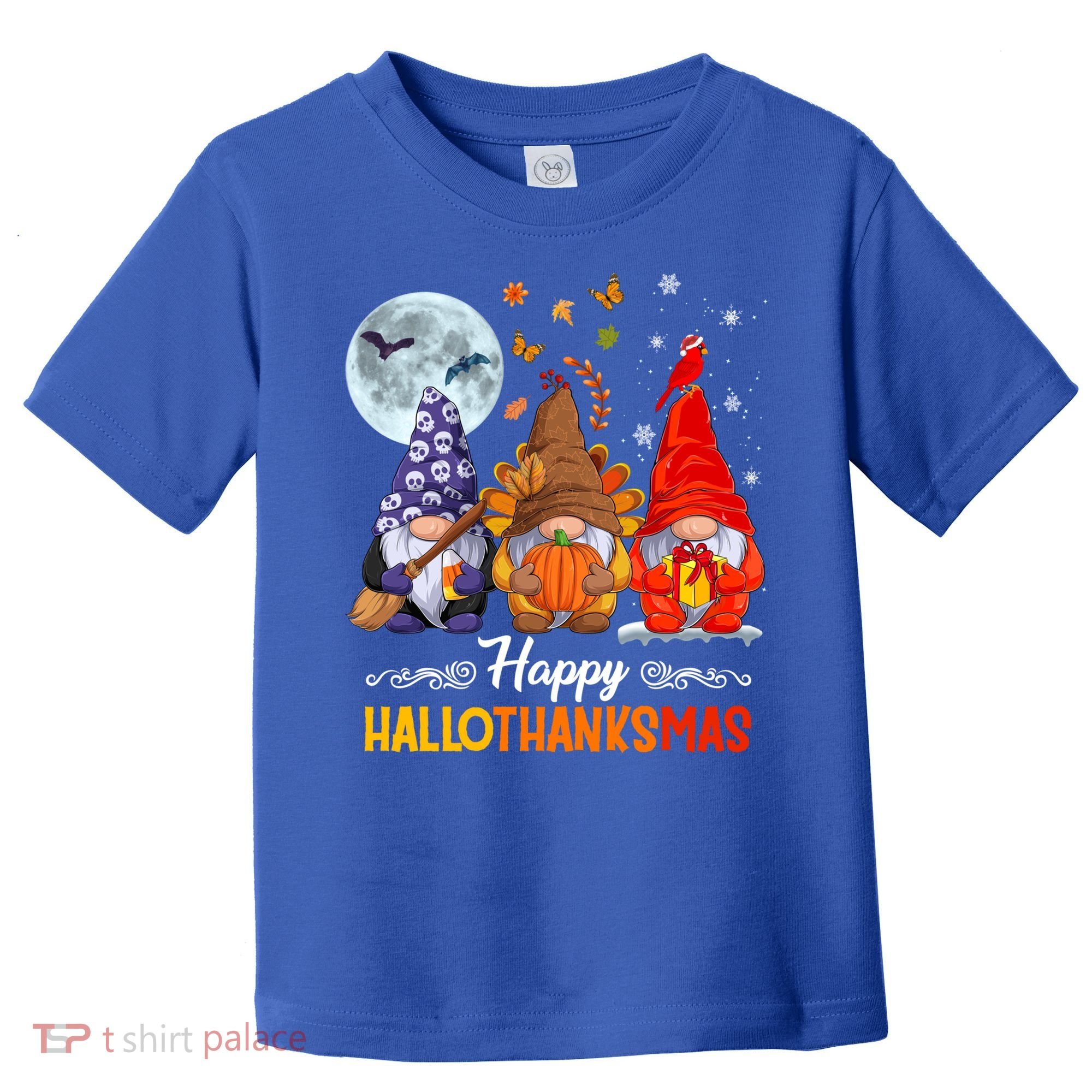 Halloween Thanksgiving Christmas Happy Hallothanksmas Gnomes Funny Gift Toddler T-Shirt