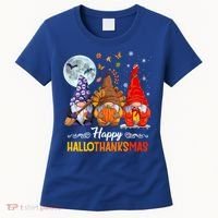 Halloween Thanksgiving Christmas Happy Hallothanksmas Gnomes Funny Gift Women's T-Shirt thumb 0