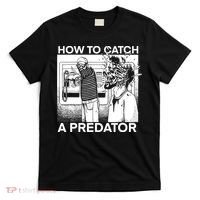 How To Catch A Predator Horror T-Shirt thumb 0