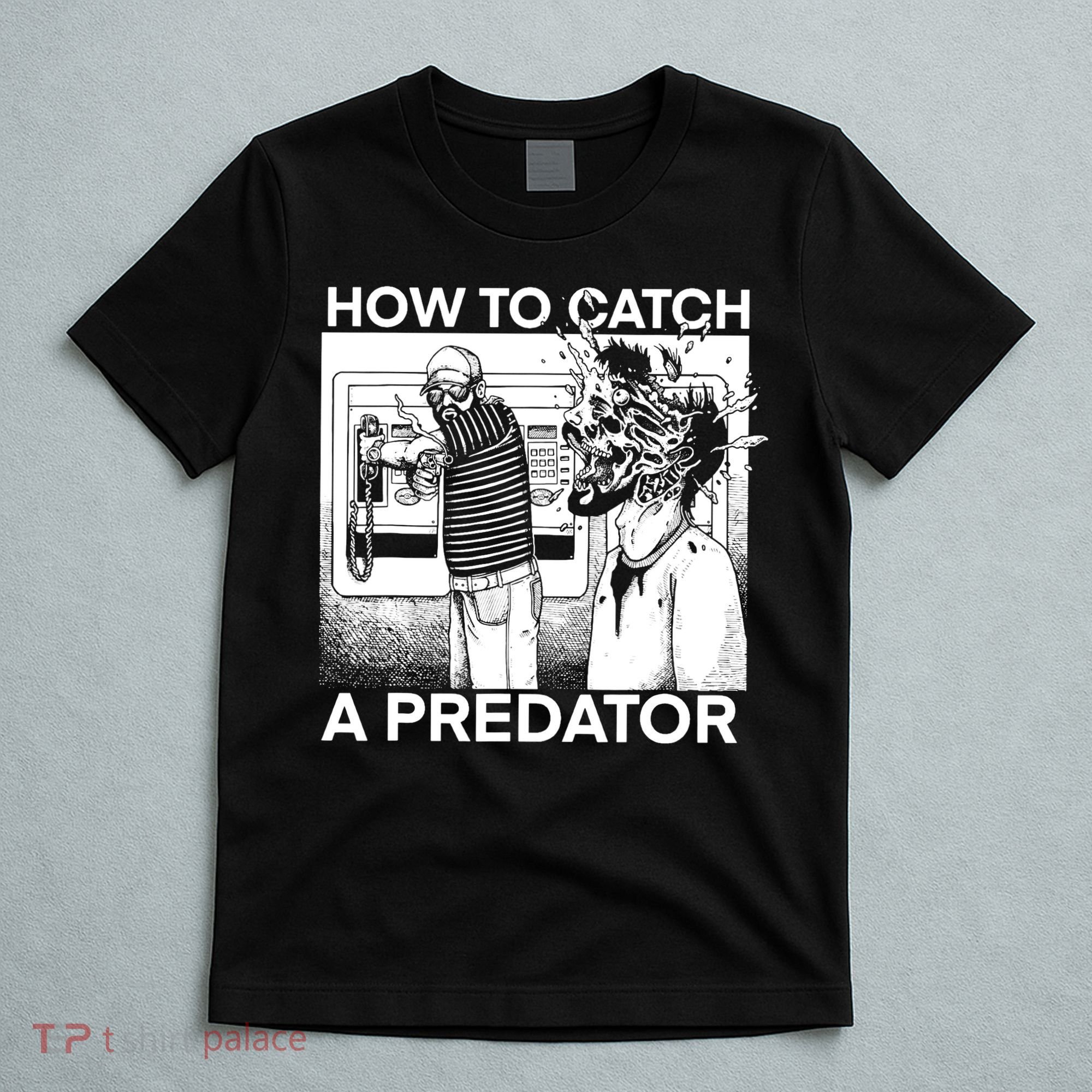 How To Catch A Predator Horror T-Shirt