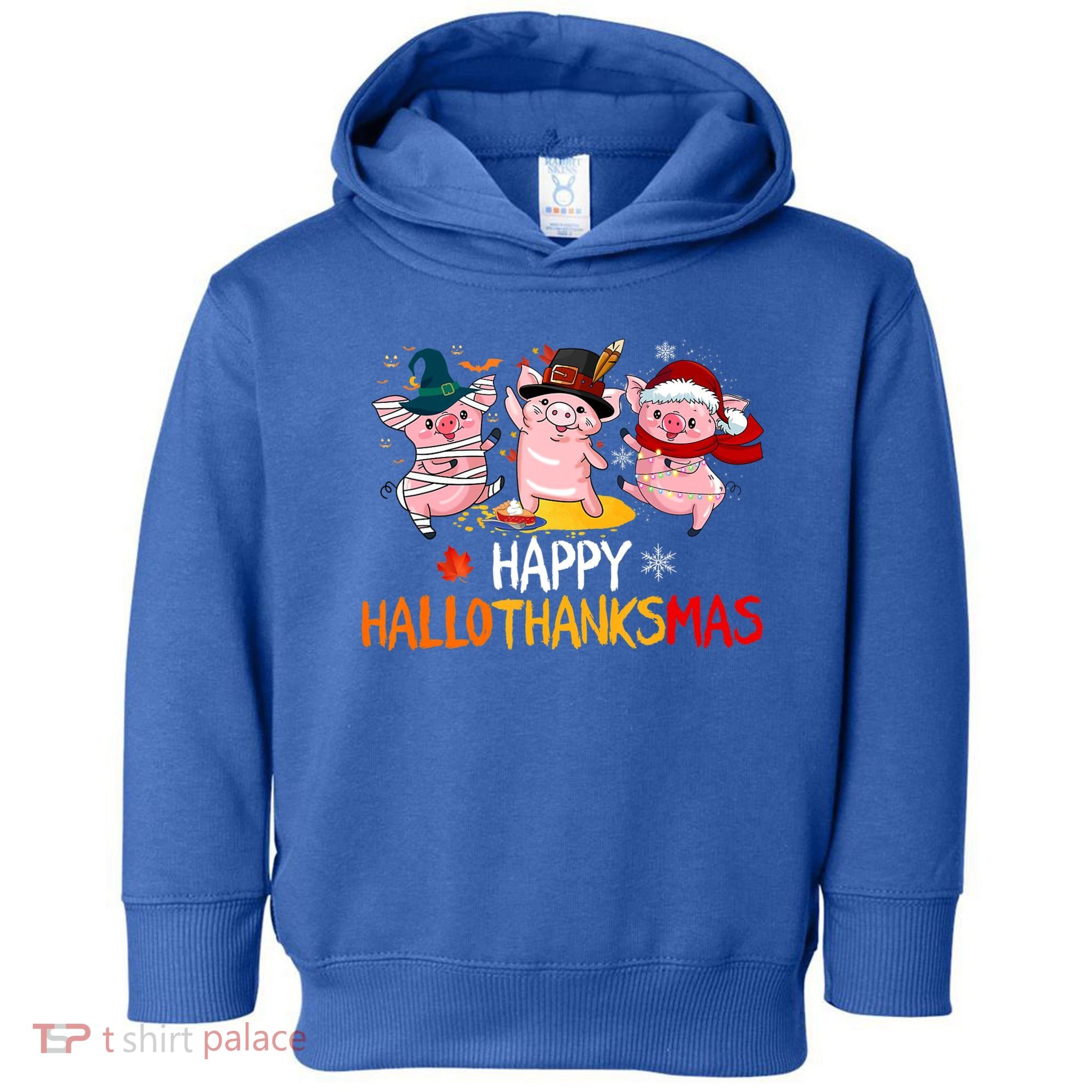 Halloween Thanksgiving Christmas Happy Hallothanksmas Pigs Toddler Hoodie