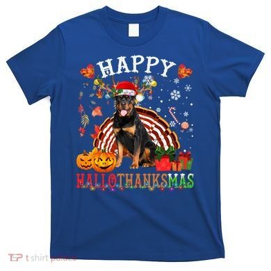Halloween Thanksgiving Christmas Rottweiler Hallothanksmas Gift T-Shirt
