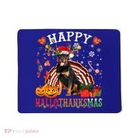 Halloween Thanksgiving Christmas Rottweiler Hallothanksmas Gift Mousepad thumb 0