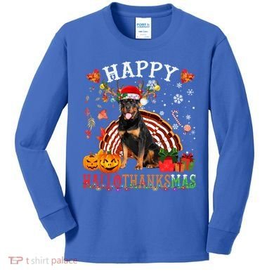 Halloween Thanksgiving Christmas Rottweiler Hallothanksmas Gift Kids Long Sleeve Shirt