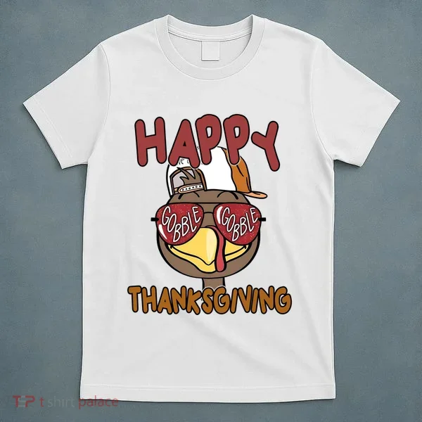 Happy Thanksgiving Cool Gobble Turkey T-Shirt