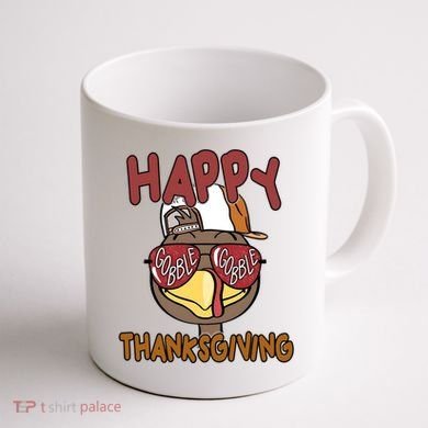 Happy Thanksgiving Cool Gobble Turkey Coffee Mug back