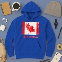 Hey Trump Canada Hoodie thumb 3