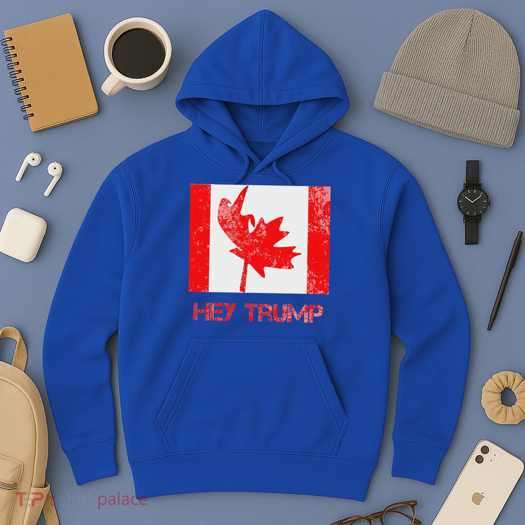 Hey Trump Canada Hoodie