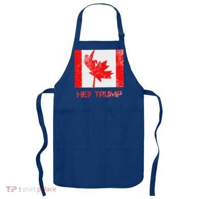 Hey Trump Canada Apron