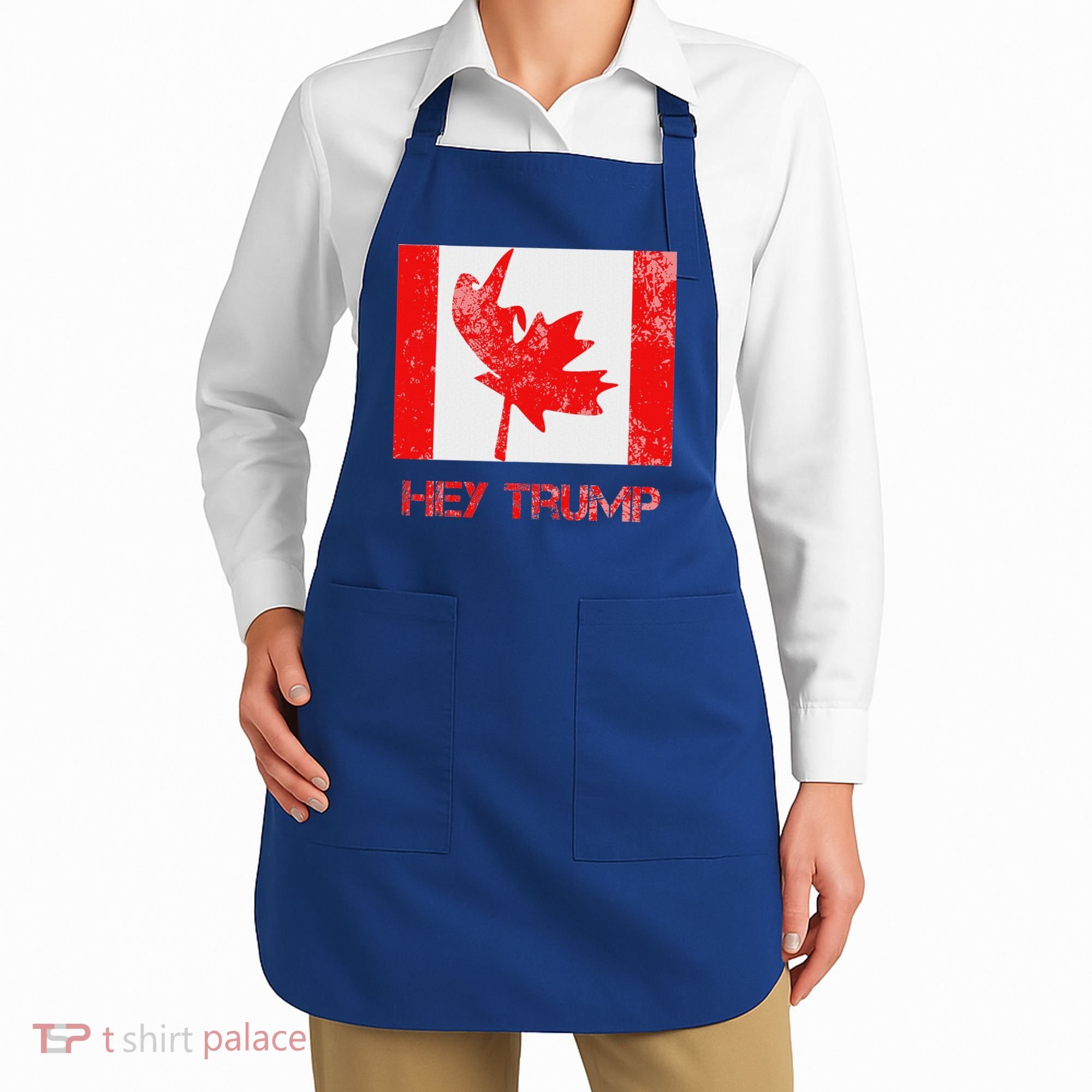 Hey Trump Canada Apron