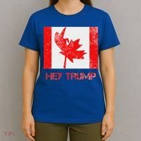 Hey Trump Canada T-Shirt thumb 4