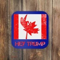 Hey Trump Canada Coaster thumb 0