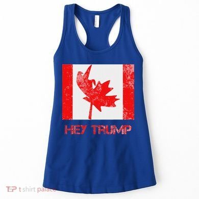 Hey Trump Canada Women's Tank Top