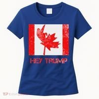 Hey Trump Canada Women's T-Shirt thumb 0