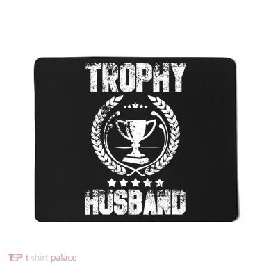 Husband Trophy Cup Design Gift Father's Day Mousepad