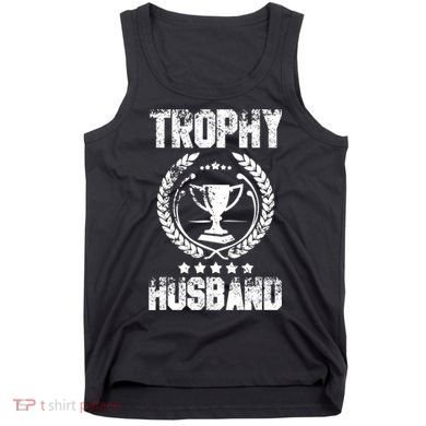 Husband Trophy Cup Design Gift Father's Day Tank Top
