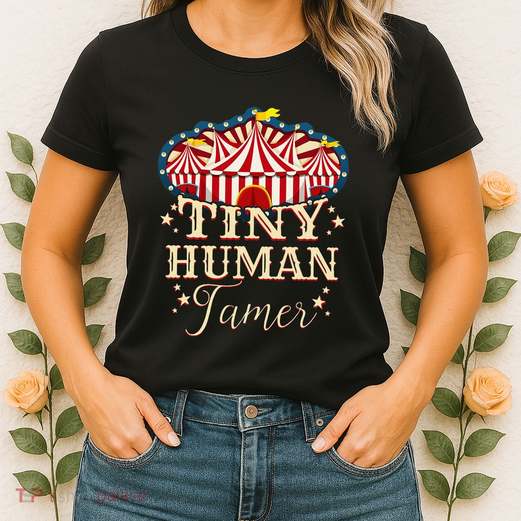 Human Tamer Circus For Family Circus Birthday Women's T-Shirt