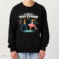 How To Commit Tax Fraud Family Friendly Learning! Funny Women's Sweatshirt thumb 0