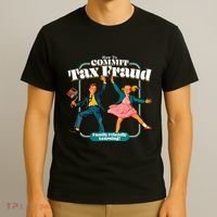 How To Commit Tax Fraud Family Friendly Learning! Funny T-Shirt thumb 3