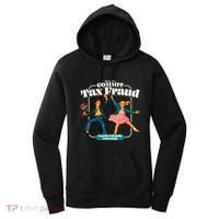 How To Commit Tax Fraud Family Friendly Learning! Funny Women's Hoodie thumb 0