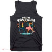 How To Commit Tax Fraud Family Friendly Learning! Funny Tank Top thumb 0