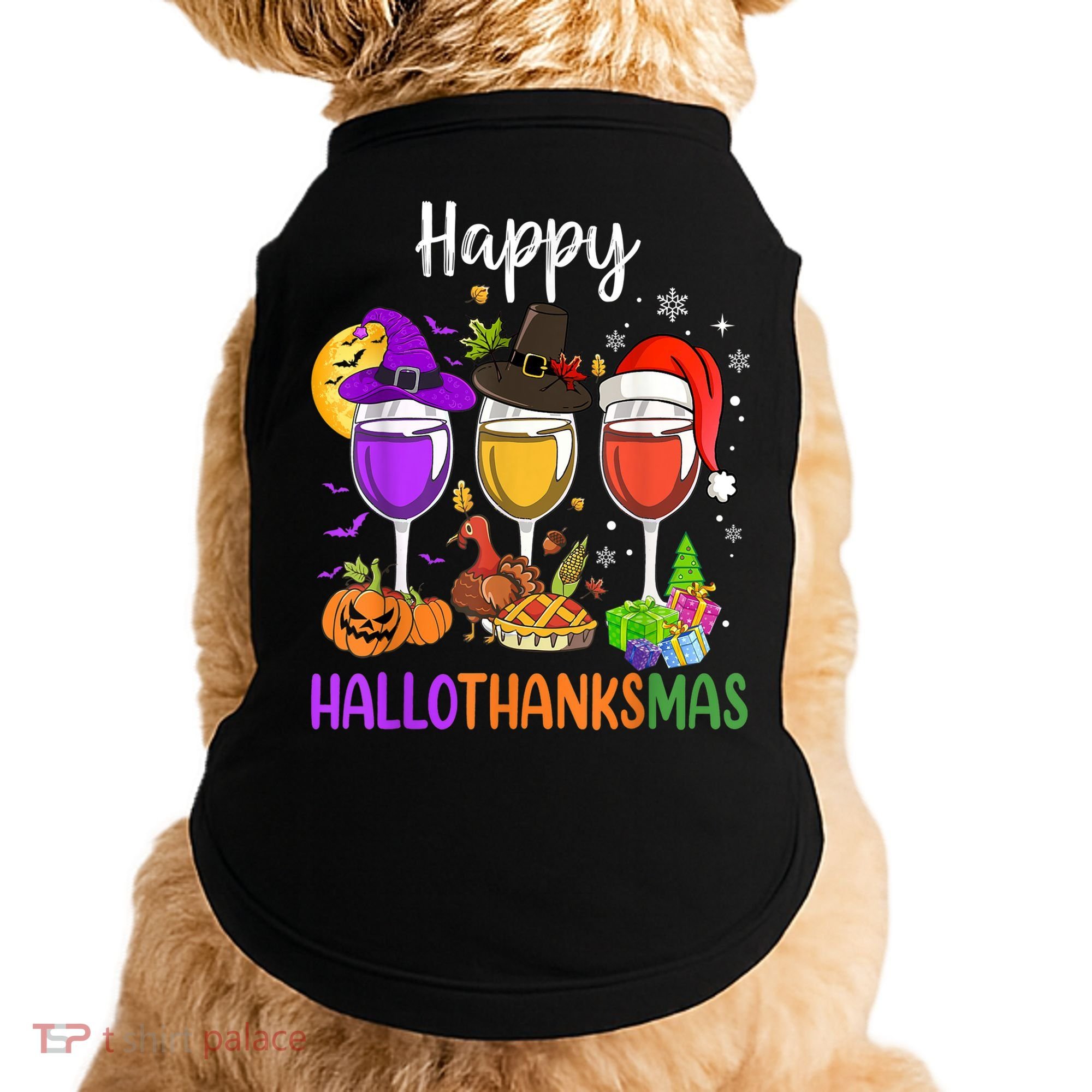Halloween Thanksgiving Christmas Happy Hallothanksmas Wine Doggie Tank