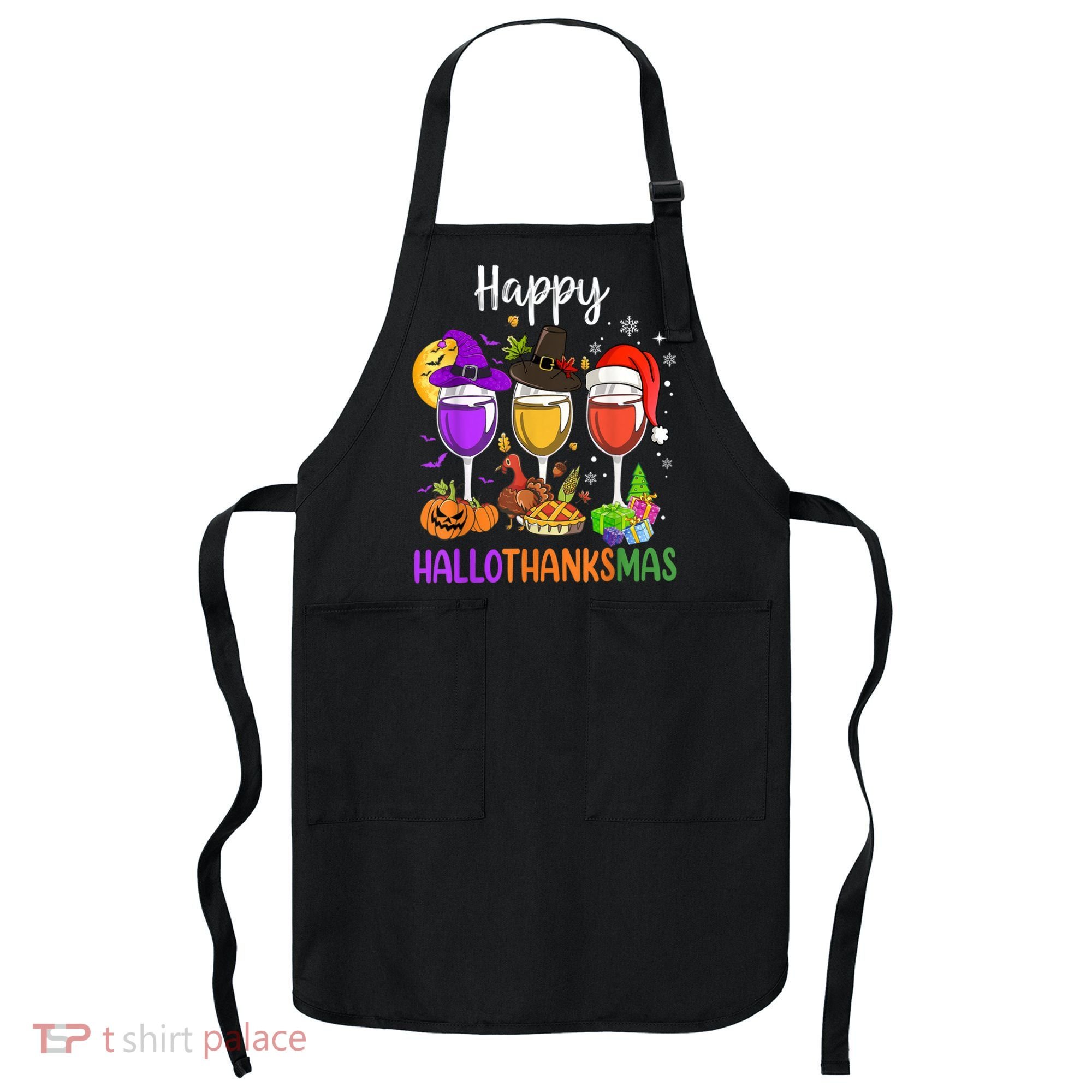 Halloween Thanksgiving Christmas Happy Hallothanksmas Wine Apron