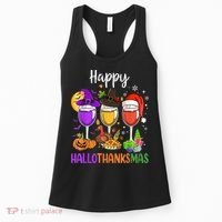 Halloween Thanksgiving Christmas Happy Hallothanksmas Wine Women's Tank Top thumb 0