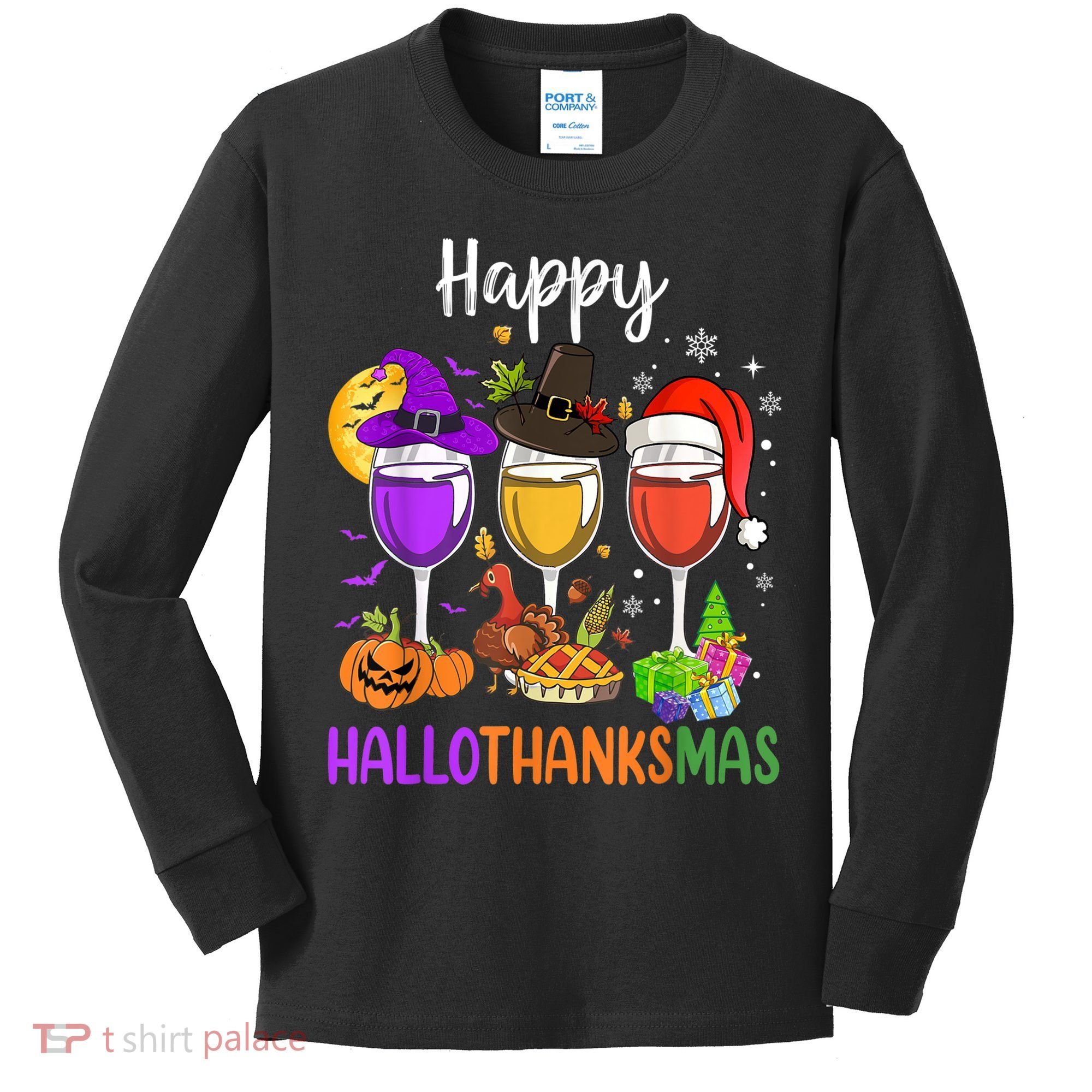 Halloween Thanksgiving Christmas Happy Hallothanksmas Wine Kids Long Sleeve Shirt