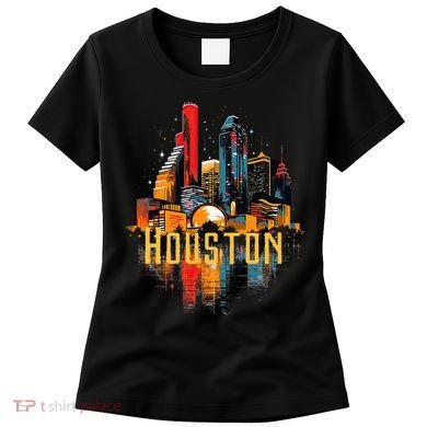 Houston Texas City Downtown Skyline Texas Hou Women's T-Shirt