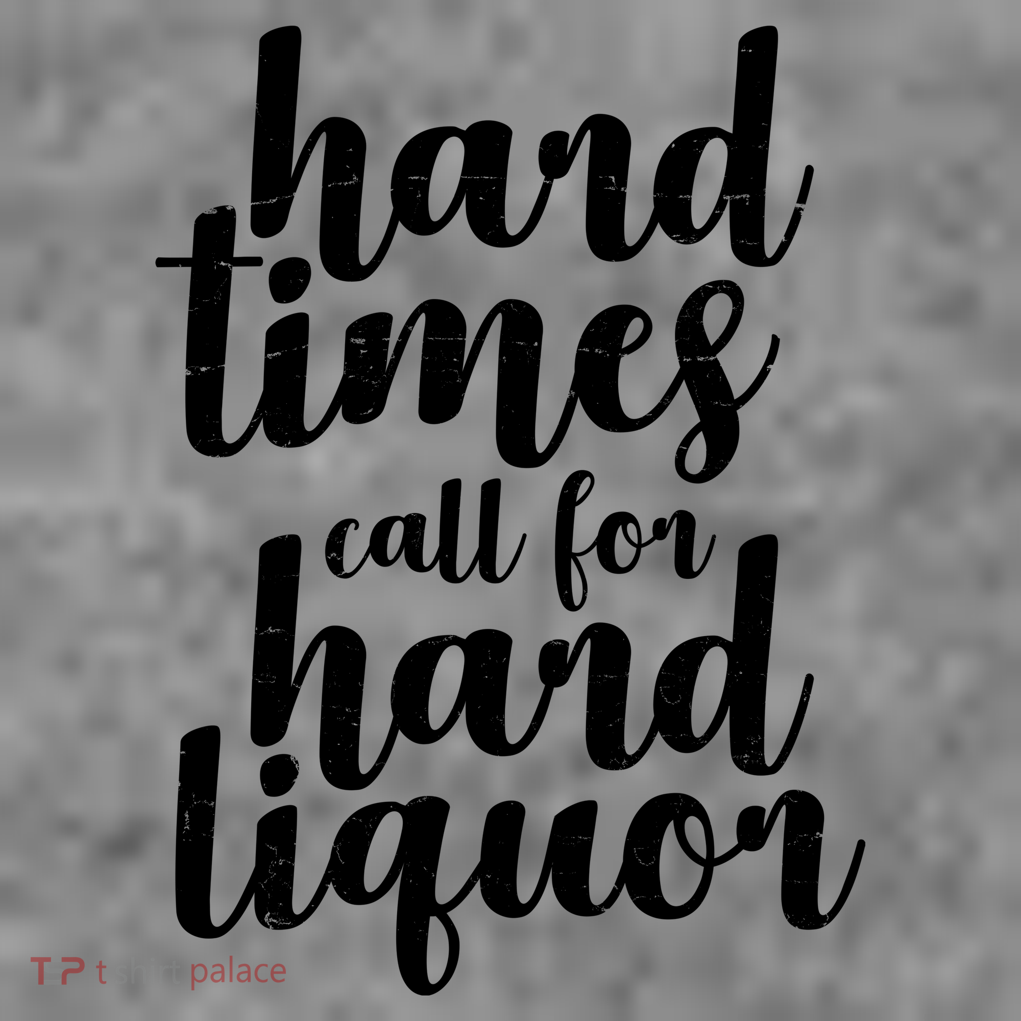 Hard Times Call For Hard Liquor Funny Sarcastic Hoodie
