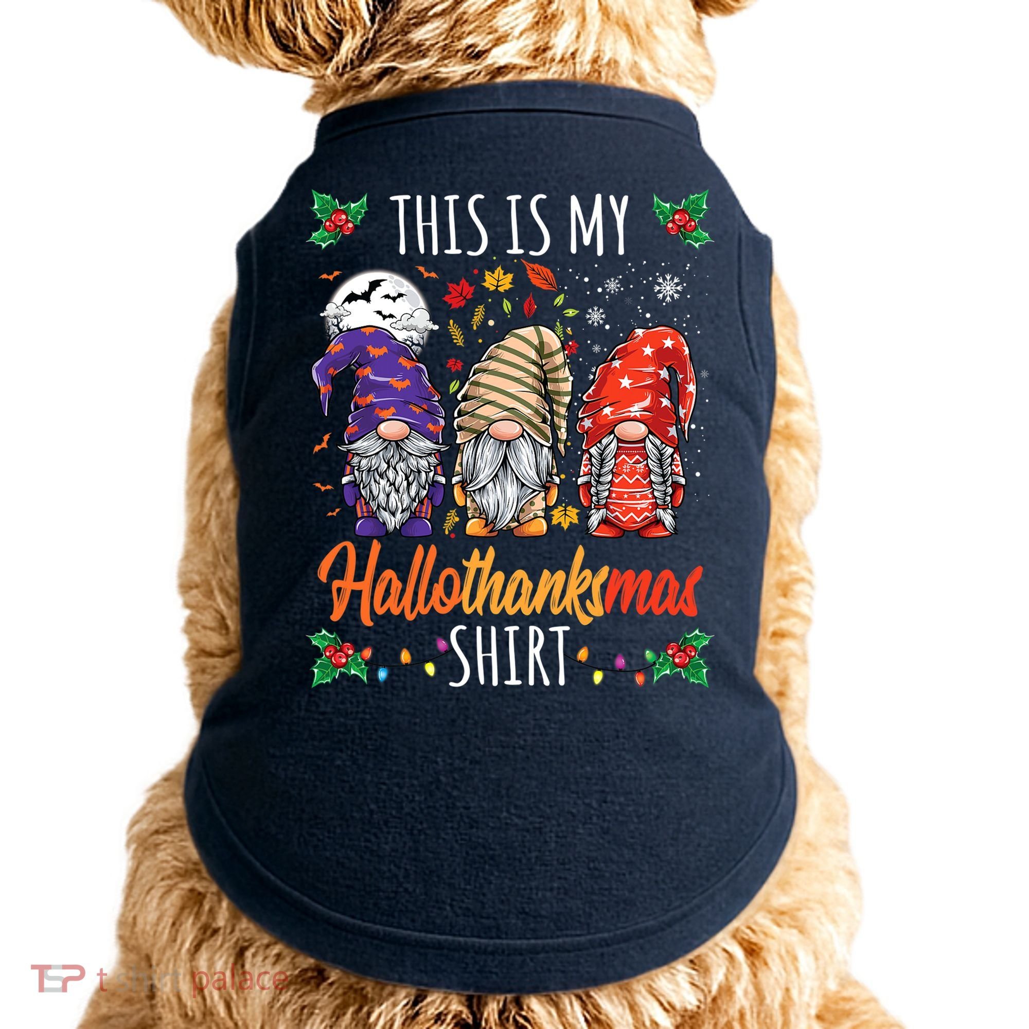Halloween Thanksgiving Christmas Funny Hallothanksmas Gnomes Doggie Tank