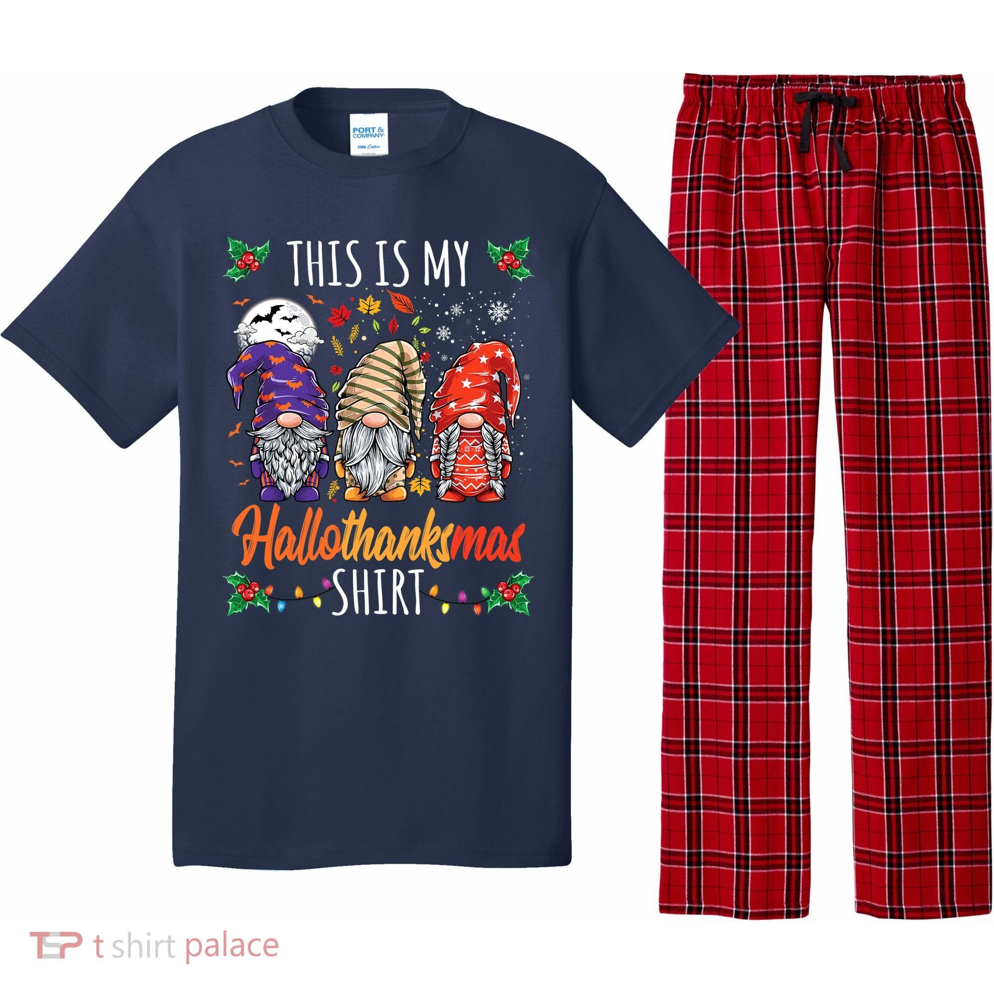 Halloween Thanksgiving Christmas Funny Hallothanksmas Gnomes Pajama Set