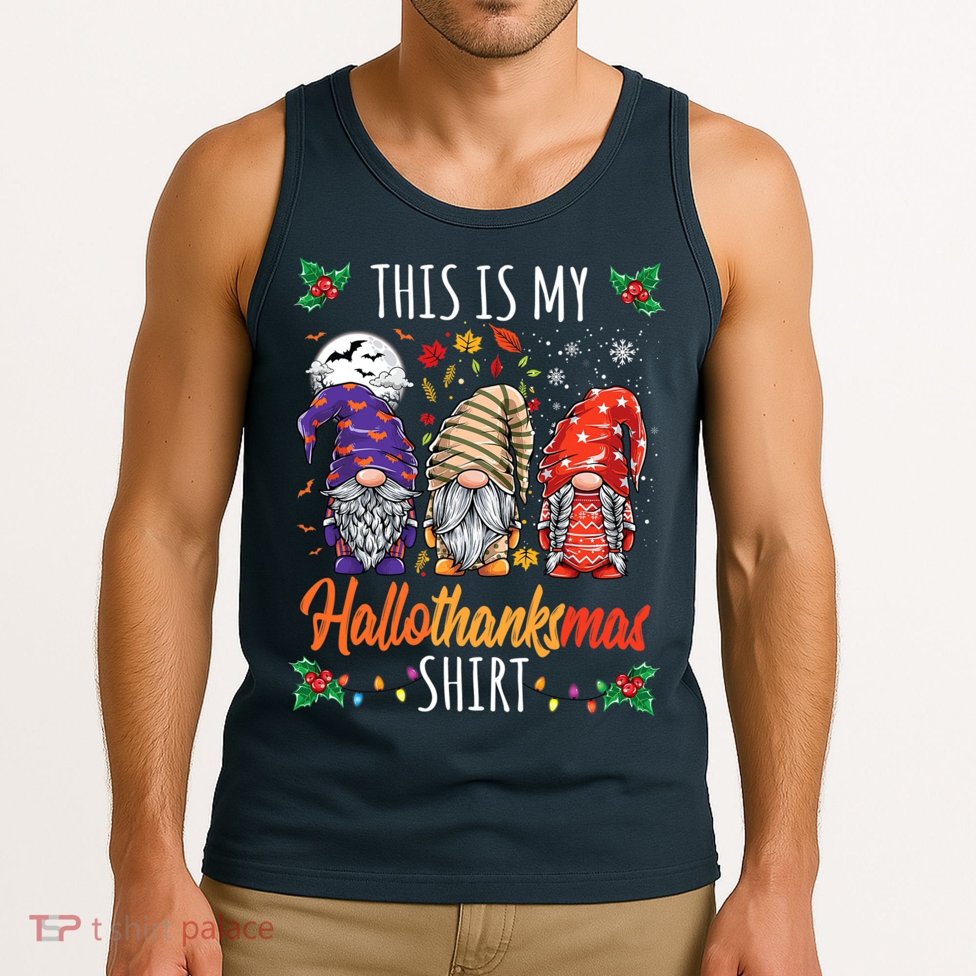 Halloween Thanksgiving Christmas Funny Hallothanksmas Gnomes Tank Top