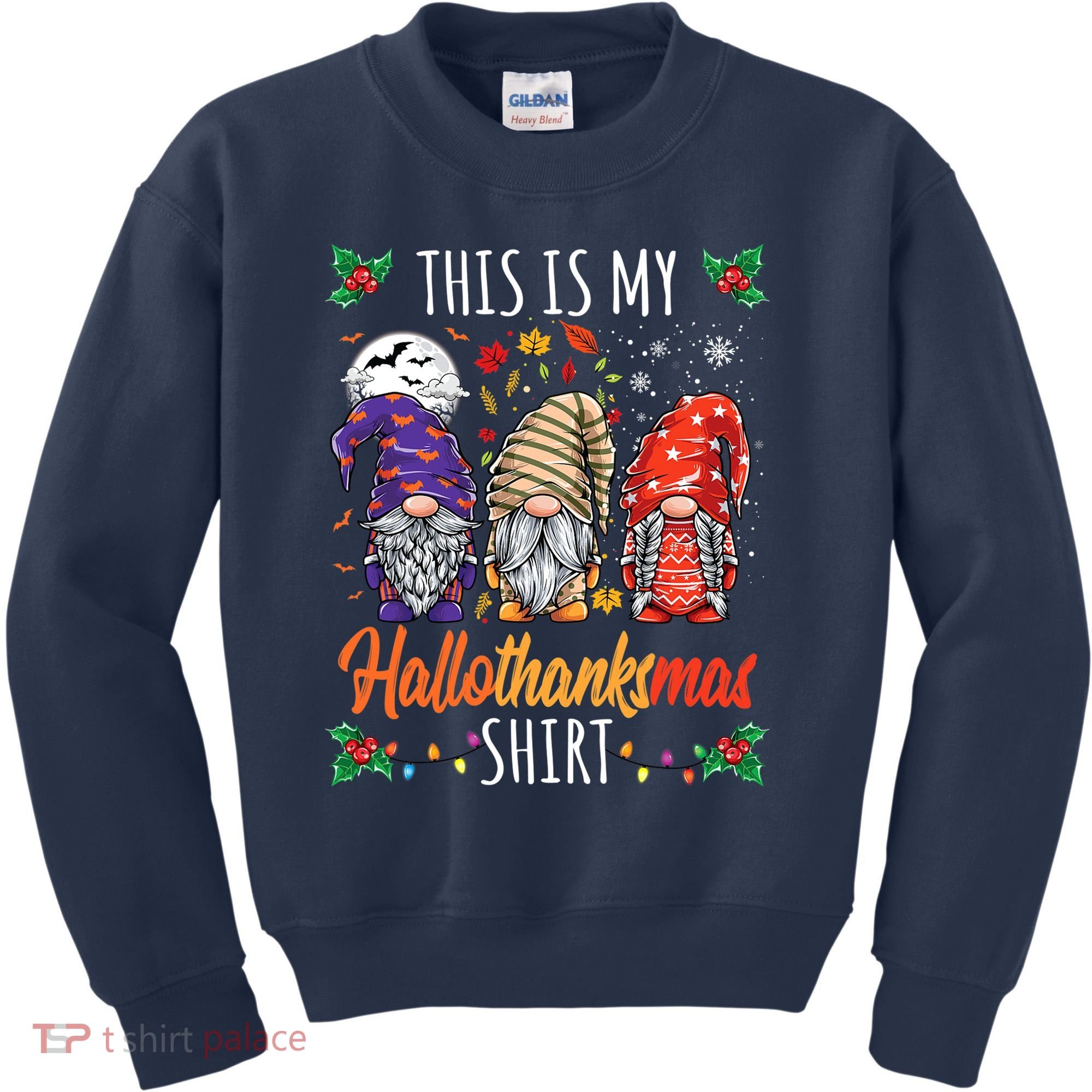 Halloween Thanksgiving Christmas Funny Hallothanksmas Gnomes Kids Sweatshirt