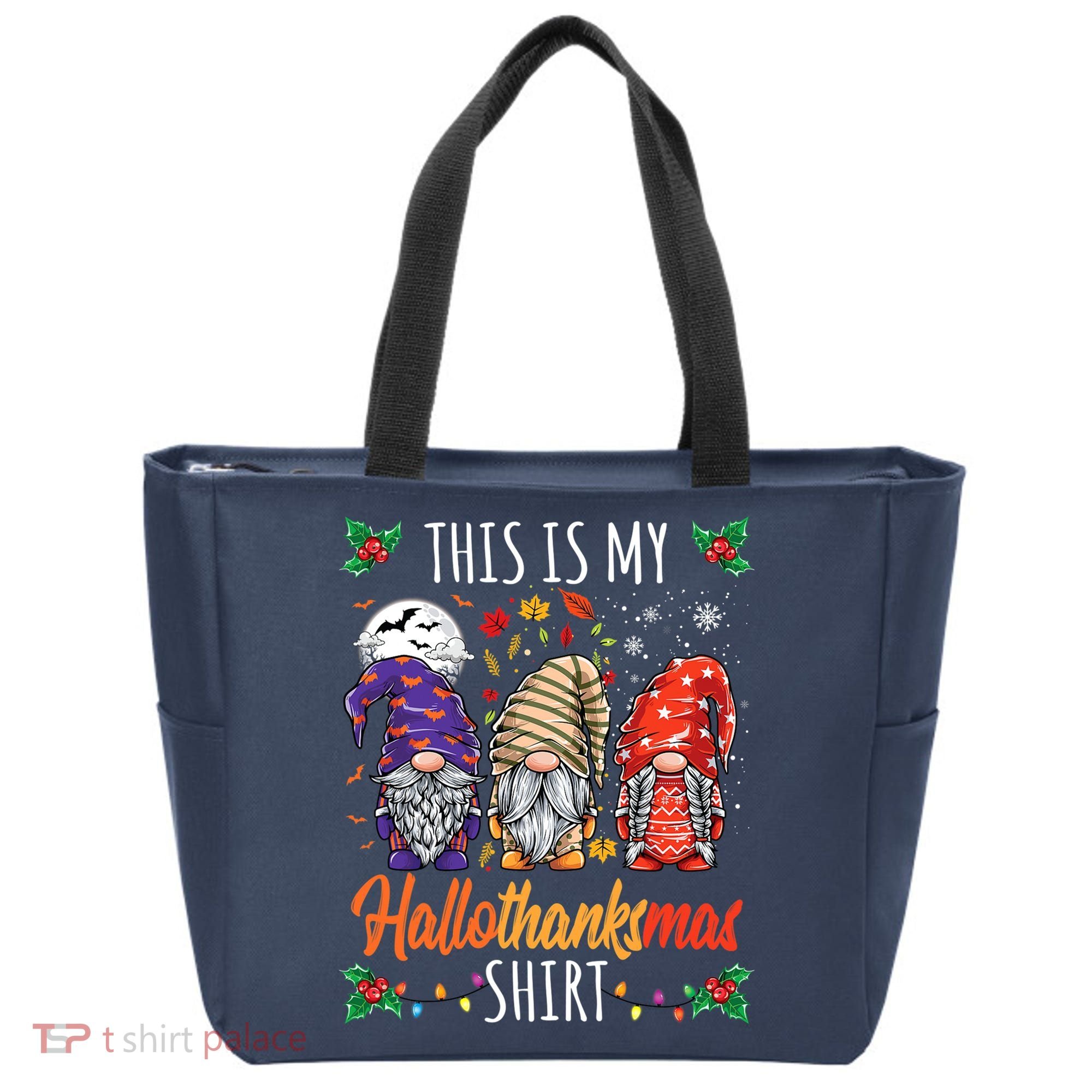 Halloween Thanksgiving Christmas Funny Hallothanksmas Gnomes Tote Bag