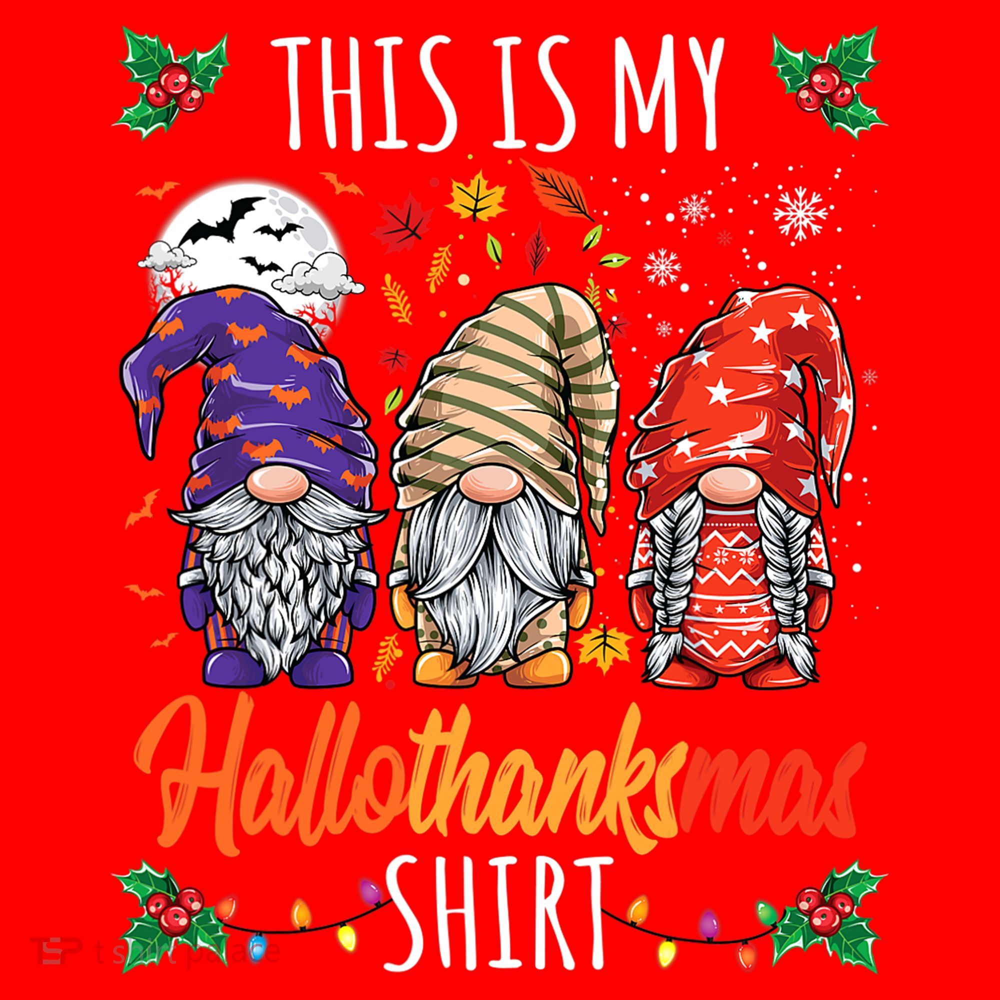 Halloween Thanksgiving Christmas Funny Hallothanksmas Gnomes Santa Hat