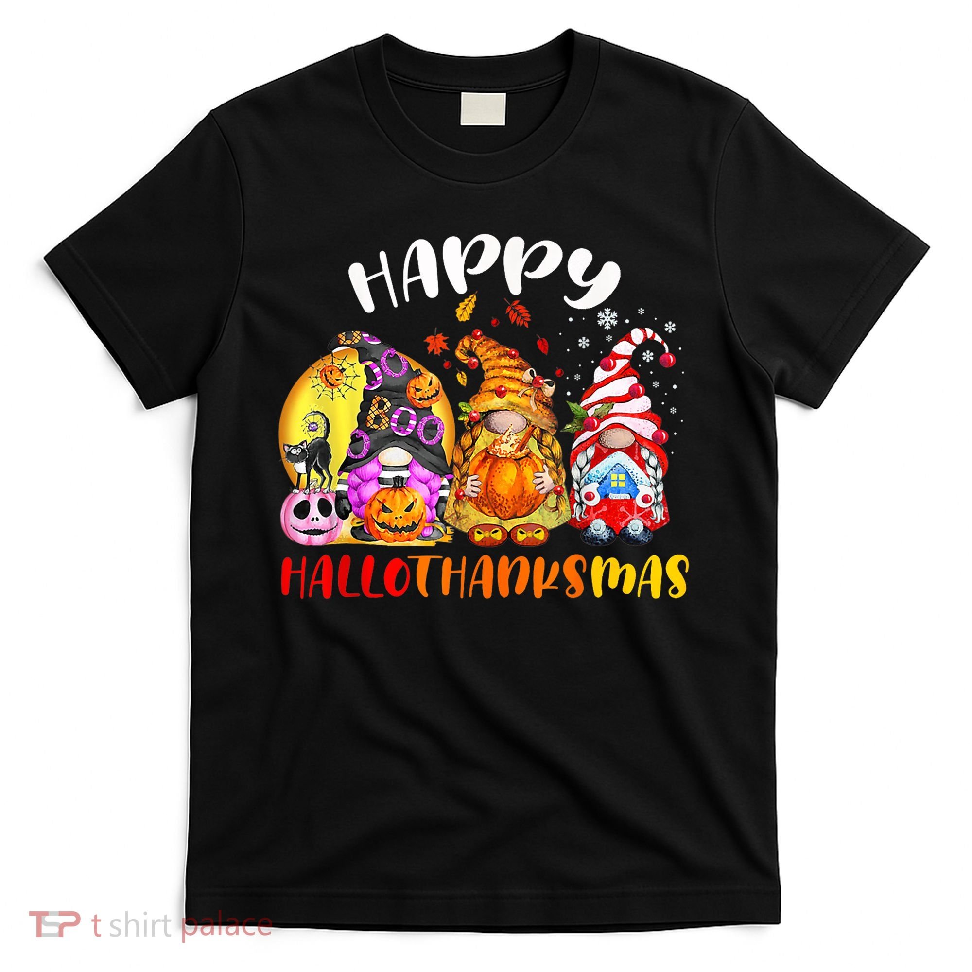 Halloween Thanksgiving Christmas Happy HalloThanksMas Gnomes T-Shirt