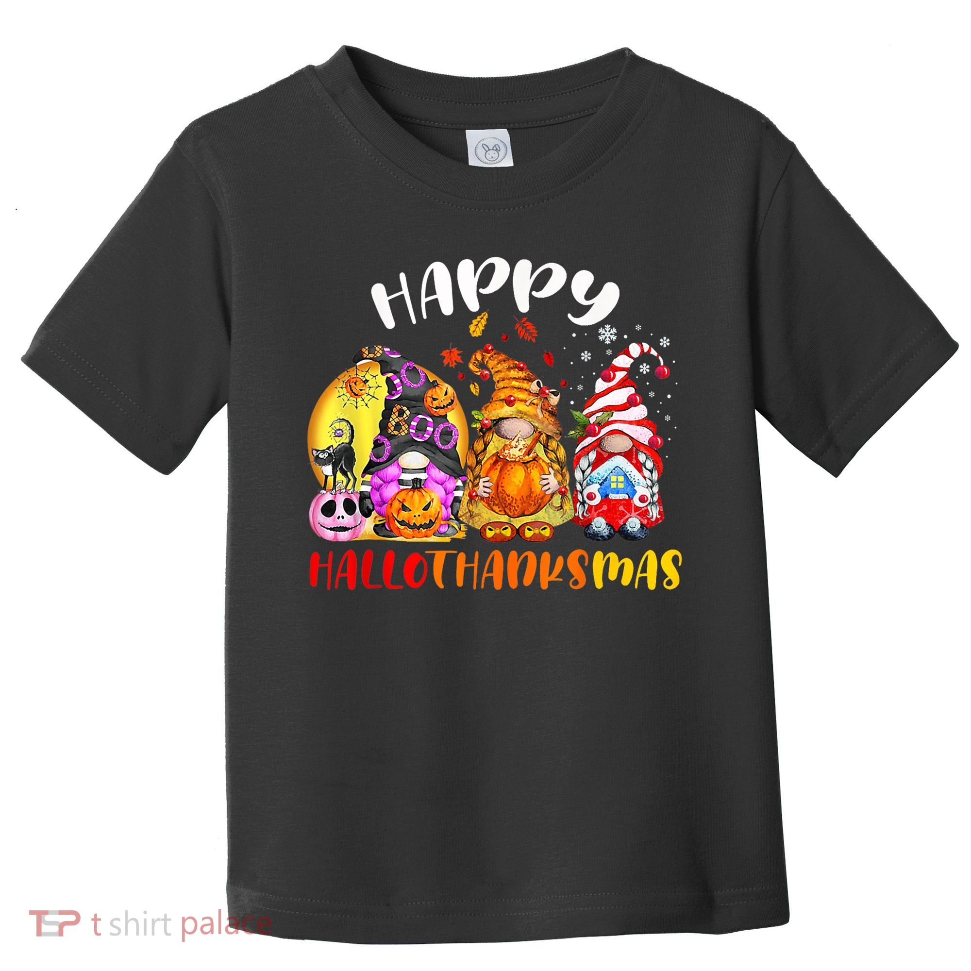 Halloween Thanksgiving Christmas Happy HalloThanksMas Gnomes Toddler T-Shirt