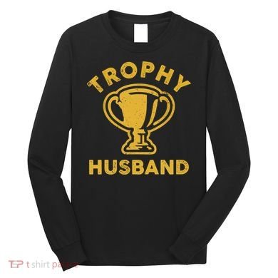 Husband Trophy Cup Vintage Retro Design Father's Day Gift Long Sleeve Shirt