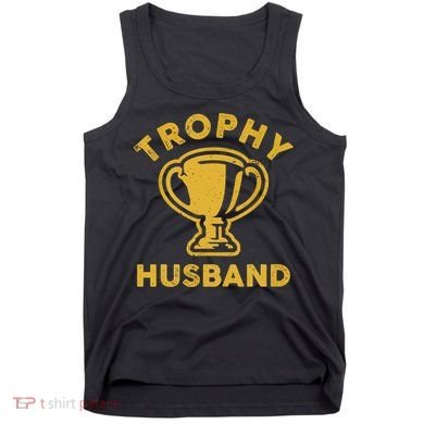 Husband Trophy Cup Vintage Retro Design Father's Day Gift Tank Top