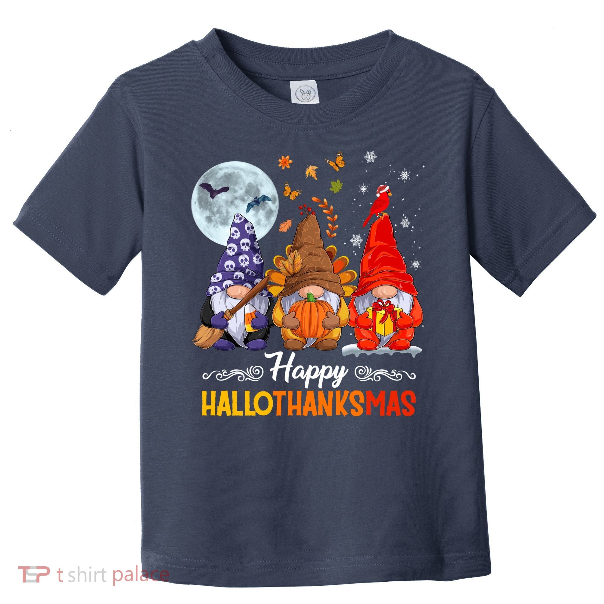 Halloween Thanksgiving Christmas Happy HalloThanksMas Gnomes Toddler T-Shirt