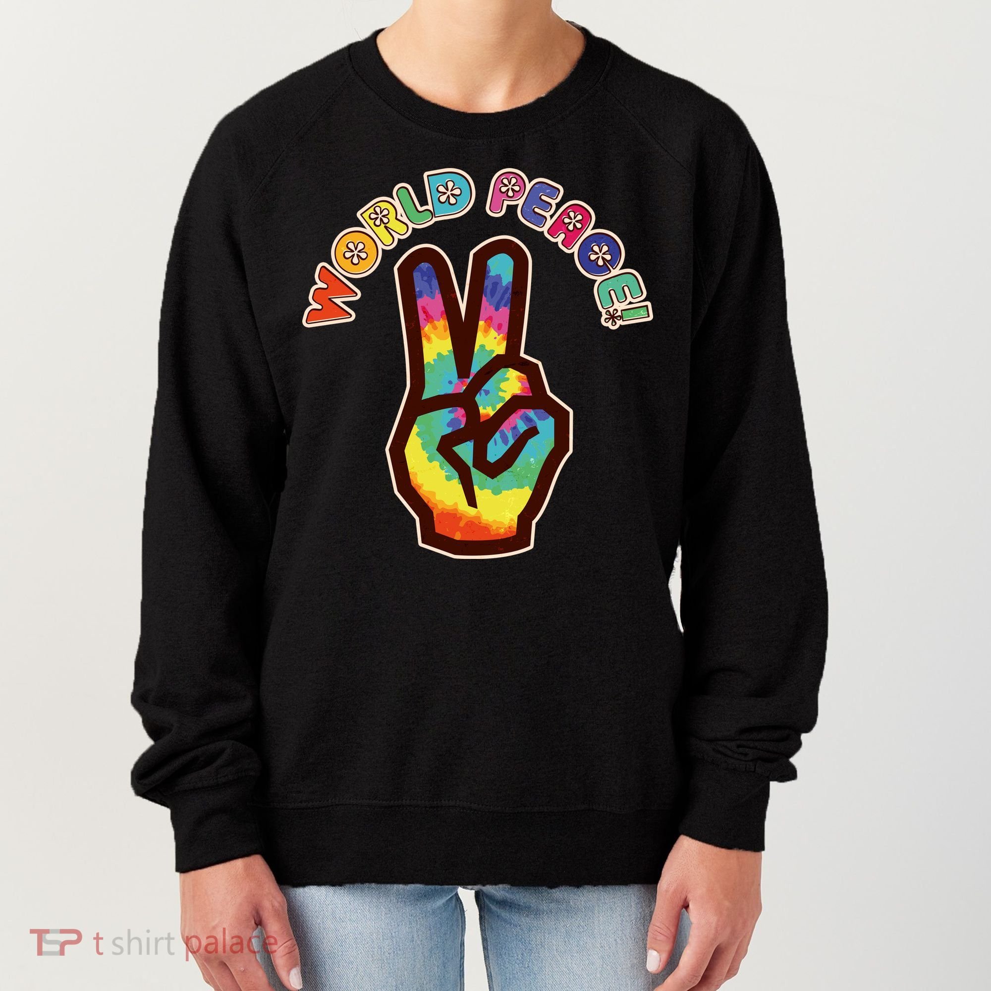 Hippy Tie Dye World Peace Women's Sweatshirt