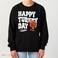 Happy Turkey Day Thanksgiving Holiday Women's Sweatshirt thumb 0