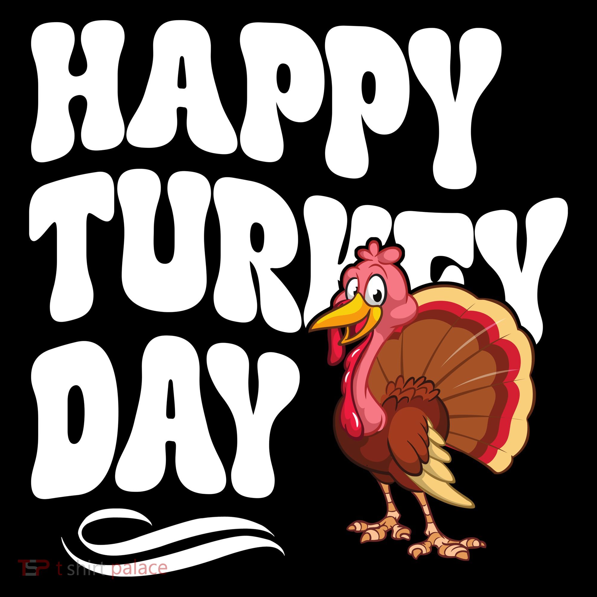 Happy Turkey Day Thanksgiving Holiday Toddler Hoodie