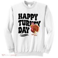 Happy Turkey Day Thanksgiving Holiday Sweatshirt thumb 0